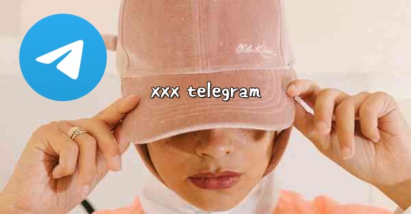 xxx telegram