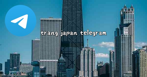 trang japan telegram