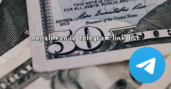 nepali kanda telegram link list