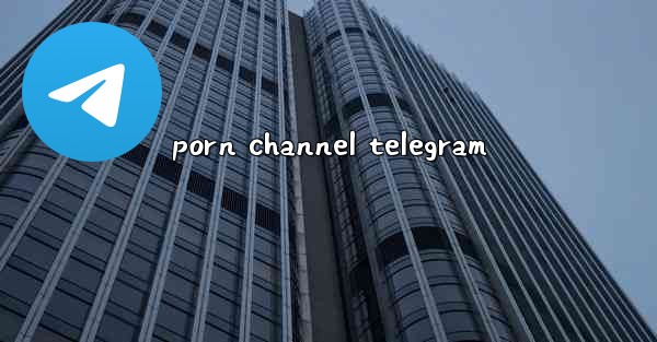 porn channel telegram