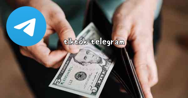 tiktok telegram