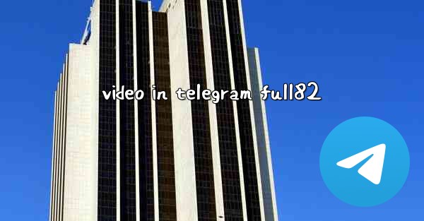 video in telegram full82