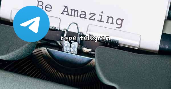 rape telegram