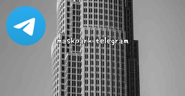 maskpark telegram