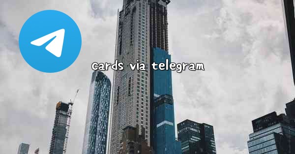 cards via telegram