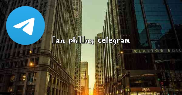 đan phượng telegram