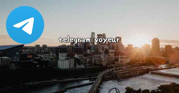 telegram voyeur