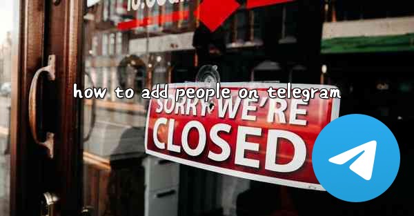 how to add people on telegram