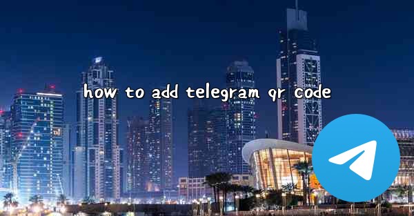 how to add telegram qr code