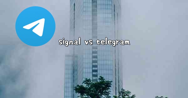 signal vs telegram