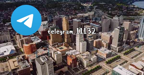 telegram 11132