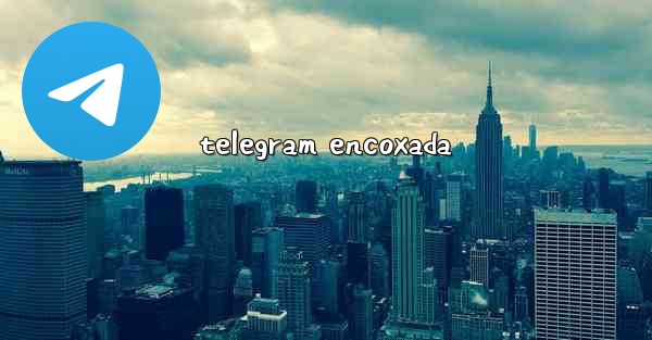 telegram encoxada