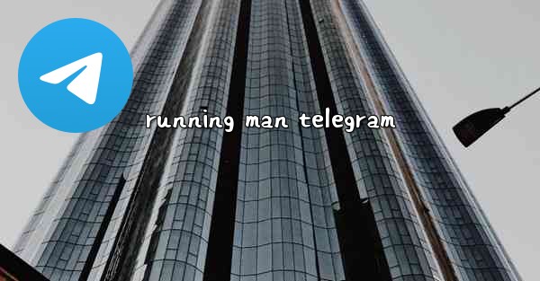 running man telegram