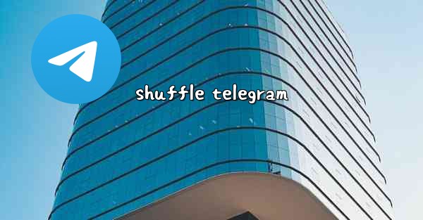 shuffle telegram