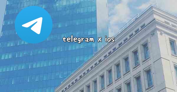 telegram x ios