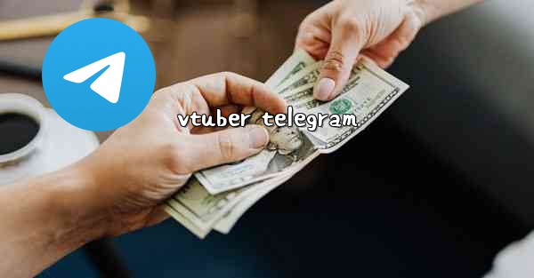 vtuber telegram
