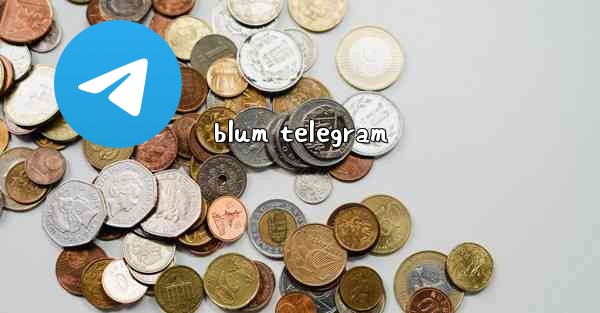 blum telegram