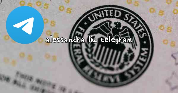 alessandra liu telegram
