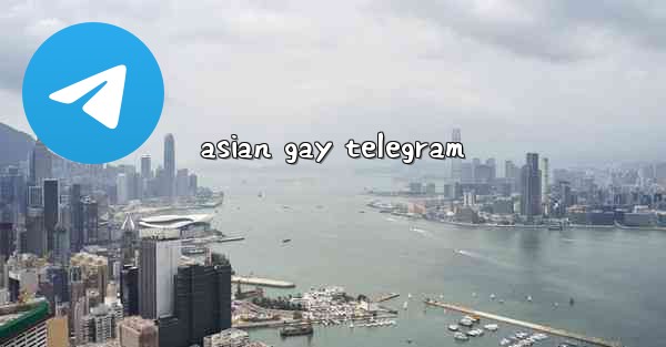 asian gay telegram