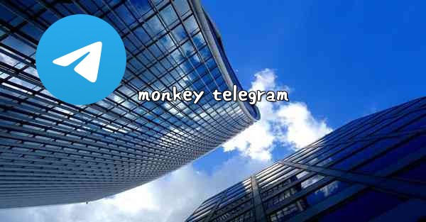 monkey telegram