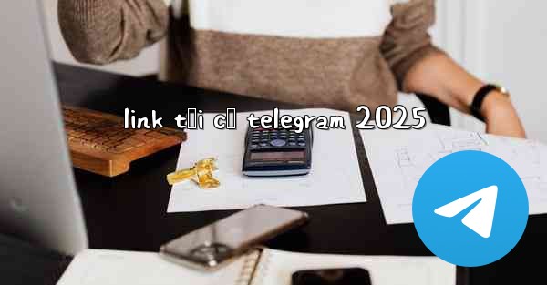 link tối cổ telegram 2025