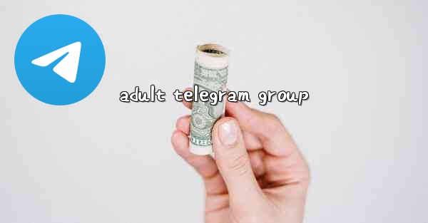 adult telegram group
