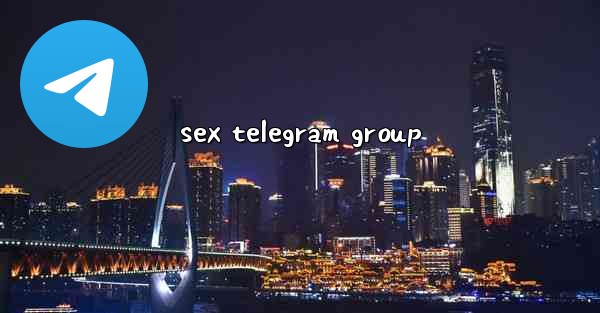 sex telegram group