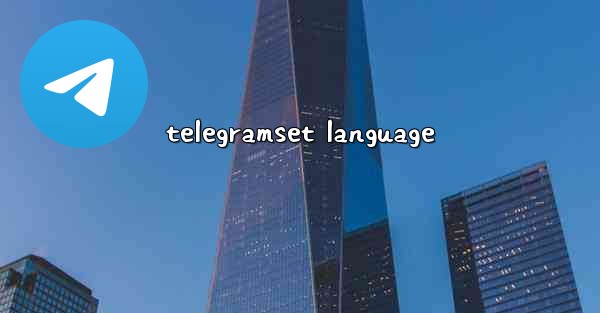 telegramset language