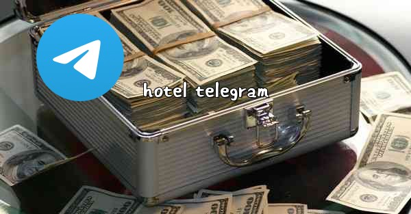 hotel telegram