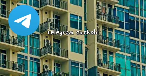 telegram cuckold
