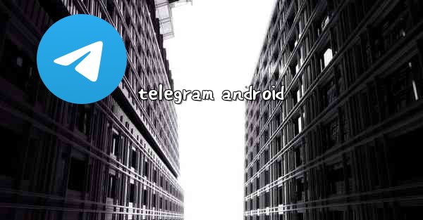 telegram android